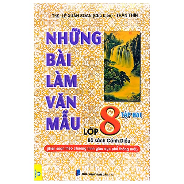 Sách Những Bài Làm Văn Mẫu Lớp 8 - Tập 2 (Bộ Sách Cánh Diều) - Lê Xuân Soan