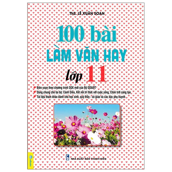 Sách 100 Bài Làm Văn Hay Lớp 11 - Lê Xuân Soan