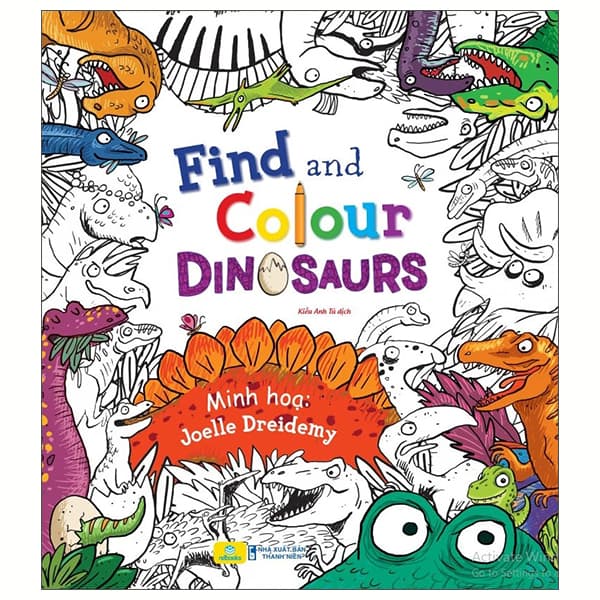 Sách Find And Colour - Dinosaurs - Joelle Dreidemy