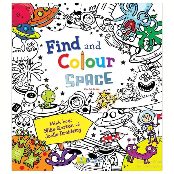 Sách Find And Colour - Space - Joelle Dreidemy