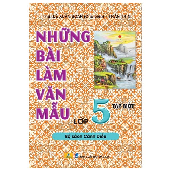 Sách Những Bài Làm Văn Mẫu 5 - Tập 1 (Cánh Diều) - Lê Xuân Soan