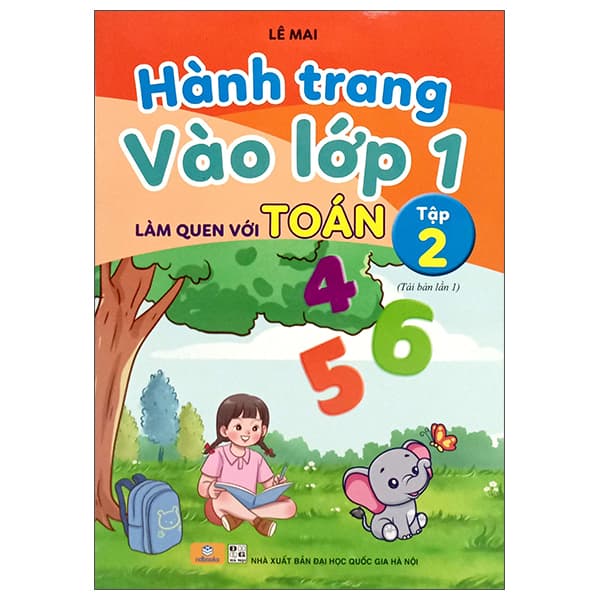 Sách Hành Trang Vào Lớp 1 - Làm Quen Với Toán - Tập 2 - Lê Mai