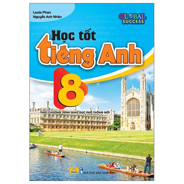 Sách Global Success - Học Tốt Tiếng Anh 8 - Louis Phan