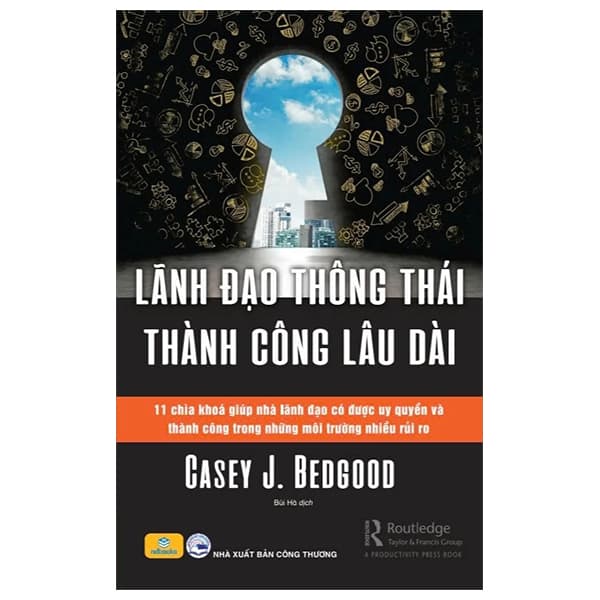 Sách Lãnh Đạo Thông Thái Thành Công Lâu Dài - Thanh Thanh