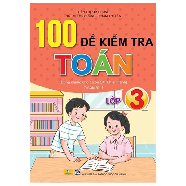 Sách 100 Đề Kiểm Tra Toán 3