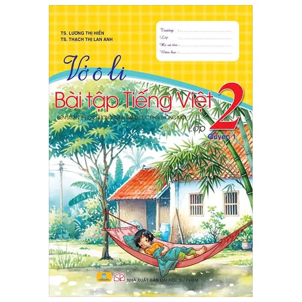 Sách Vở Ô Li Bài Tập Tiếng Việt 2 - Quyển 1 - Lương Thị Hiền