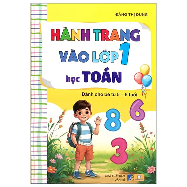 Sách Hành Trang Vào Lớp 1 - Học Toán - Đặng Toán