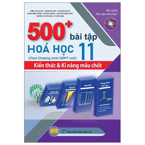 Sách 500+ Bài Tập Hoá Học 11 - Kiến Thức Và Kĩ Năng Mấu Chốt