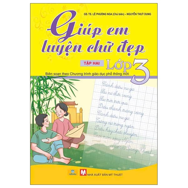 Sách Giúp Em Luyện Chữ Đẹp Lớp 3 - Tâp 2 (Tái Bản 2026) - Lê Phương Nga