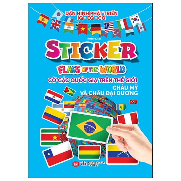Sách Sticker Flag Of The World - Cờ Các Quốc Gia Trên Thế Giới - Châu Mỹ - Huyền Linh