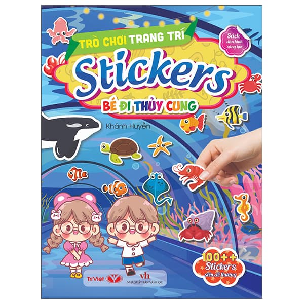 Sách Trò Chơi Trang Trí Stickers - Bé Đi Thủy Cung - Huyền Linh