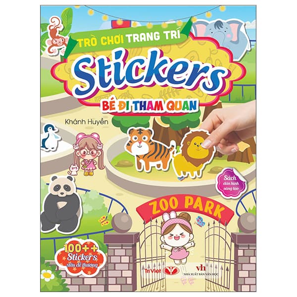 Sách Trò Chơi Trang Trí Stickers - Bé Đi Tham Quan - Huyền Linh
