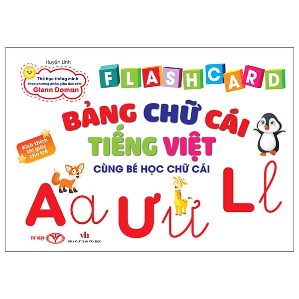 Sách Flashcard Bảng Chữ Cái Tiếng Việt - Cùng Bé Học Chữ Cái - Huyền Linh