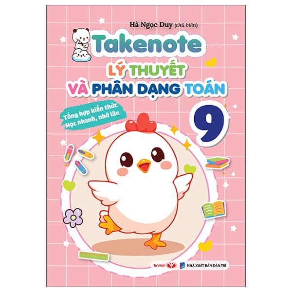 Sách Takenote - Lý Thuyết Và Phân Dạng Toán 9 - Hà Ngọc Duy