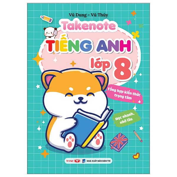 Sách Takenote - Tiếng Anh Lớp 8 - Vũ Dung