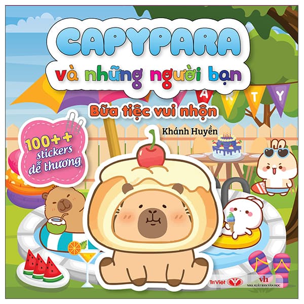 Sách Capybara Và Những Người Bạn - Bữa Tiệc Vui Nhộn - Khánh Huyền