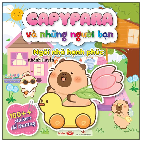 Sách Capybara Và Những Người Bạn - Ngôi Nhà Hạnh Phúc