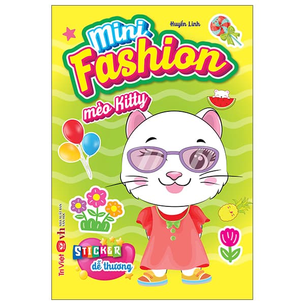 Sách Mini Fashion - Mèo Kitty - Huyền Linh