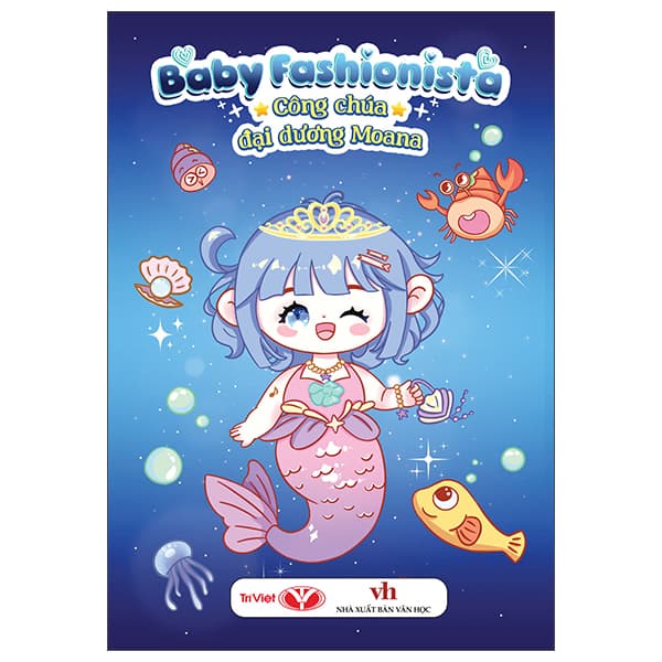 Sách Baby Fashionista - Công Chúa Đại Dương Moana - Huyền Linh