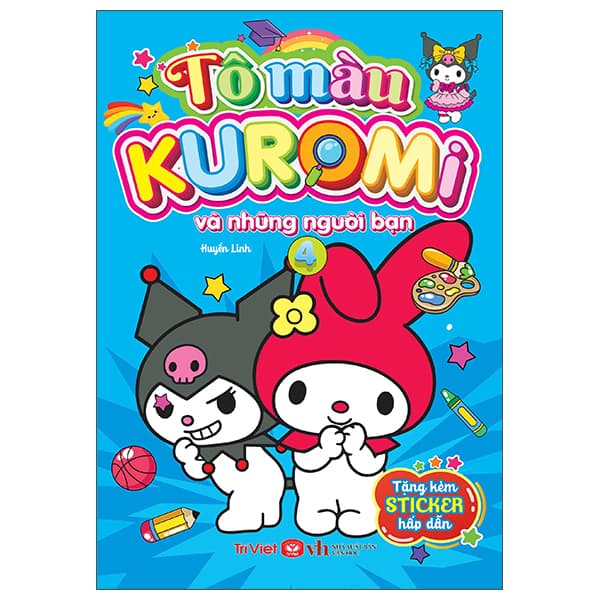 Sách Tô Màu Kuromi Và Những Người Bạn - Tập 4 - Huyền Linh