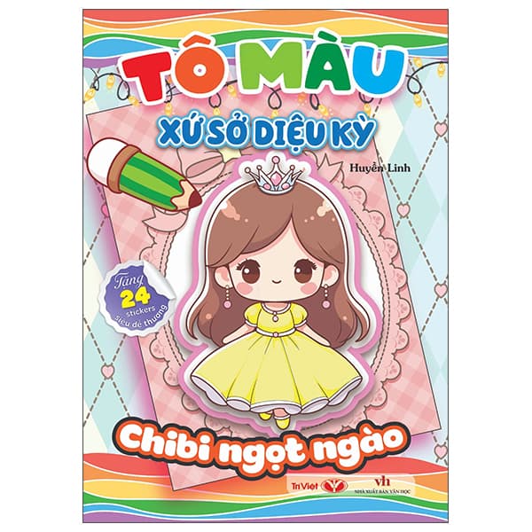 Sách Tô Màu Xứ Sở Diệu Kỳ - Chibi Ngọt Ngào - Linh
