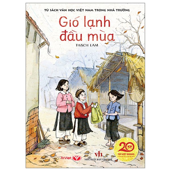 Sách Tủ Sách Văn Học Việt Nam Trong Nhà Trường - Gió Lạnh Đầu Mùa - Gió