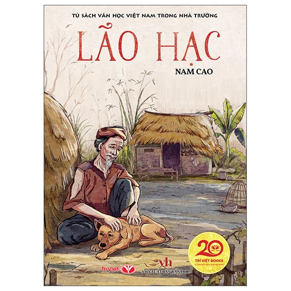 Sách Tủ Sách Văn Học Việt Nam Trong Nhà Trường - Lão Hạc - Nam Việt