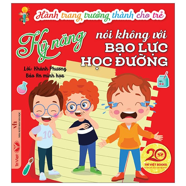 Sách Hành Trang Trưởng Thành Cho Trẻ - Kỹ Năng Nói Không Với Bạo Lực - Khánh Phương