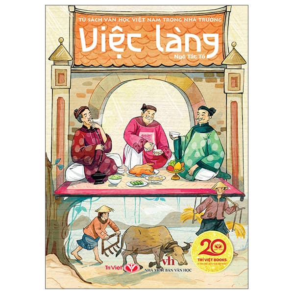 Sách Tủ Sách Văn Học Việt Nam Trong Nhà Trường - Việc Làng