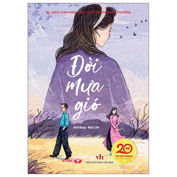 Sách Tủ Sách Văn Học Việt Nam Trong Nhà Trường - Đời Mưa Gió - Nhất Linh Khái Hưng