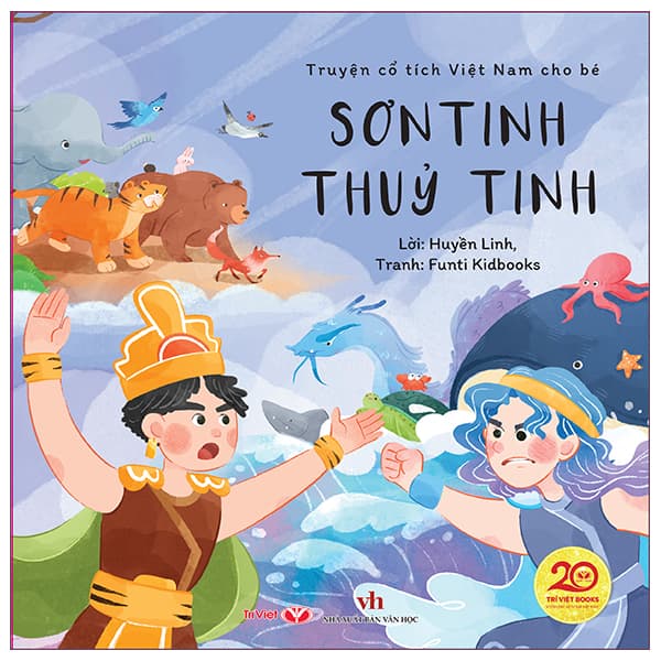 Sách Truyện Cổ Tích Việt Nam Cho Bé - Sơn Tinh Thủy Tinh - Linh