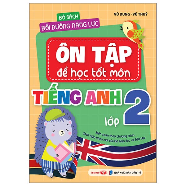 Sách Bộ Sách Bồi Dưỡng Năng Lực - Ôn Tập Để Học Tốt Môn Tiếng - Vũ Dung