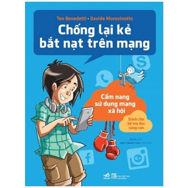 Sách Chống Lại Kẻ Bắt Nạt Trên Mạng - Hạ