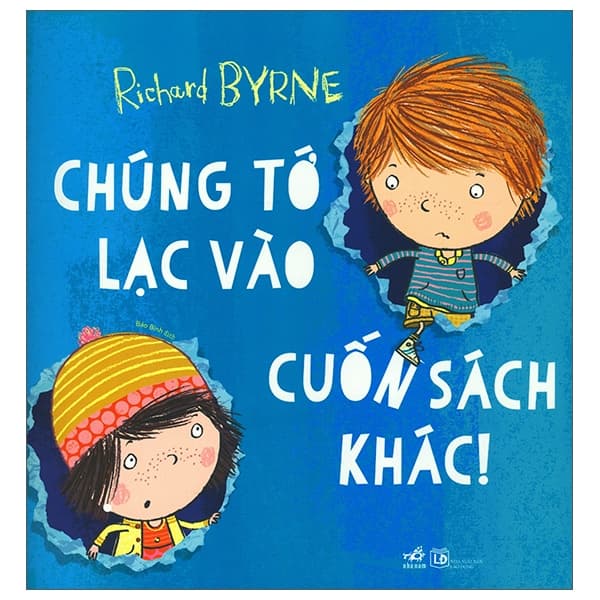 Sách Chúng Tớ Lạc Vào Cuốn Sách Khác - Richard Byrne
