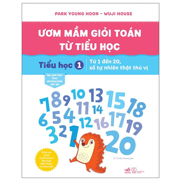 Sách Ươm Mầm Giỏi Toán Từ Tiểu Học - Tiểu Học 1 - Từ 1 Đến 20, S - Park Young Hoon