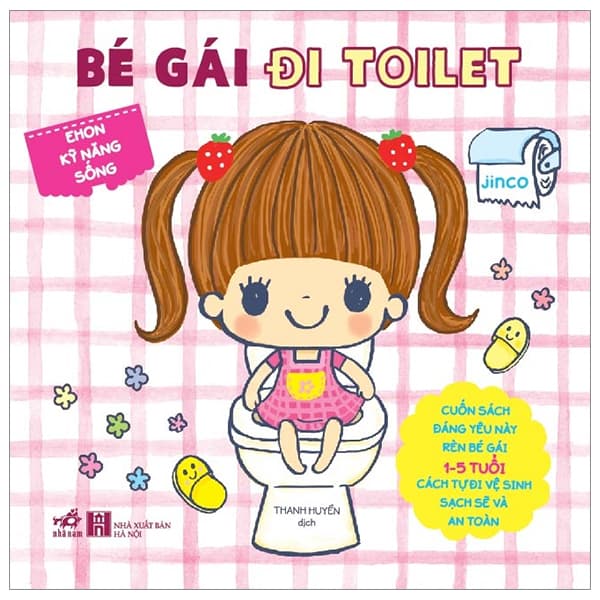 Sách Ehon Kỹ Năng Sống - Bé Gái Đi Toilet (Từ 1 - 5 Tuổi) - Tái Bản