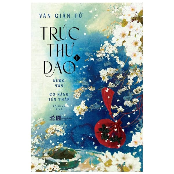 Sách Trúc Thư Dao 1 - Nước Tần - Có Nàng Tên Thập - Văn Giản Tử