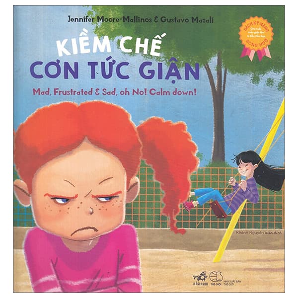 Sách Sách Kỹ Năng Song Ngữ - Kiềm Chế Cơn Tức Giận (Tái Bản 2022) - Jennifer Moore