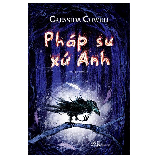 Sách Pháp Sư Xứ Anh - Cressida Cowell
