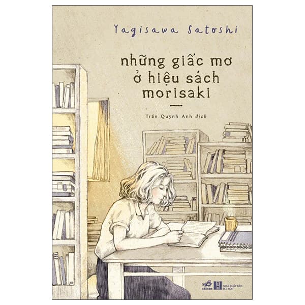 Sách Những Giấc Mơ Ở Hiệu Sách Morisaki (Tái Bản)