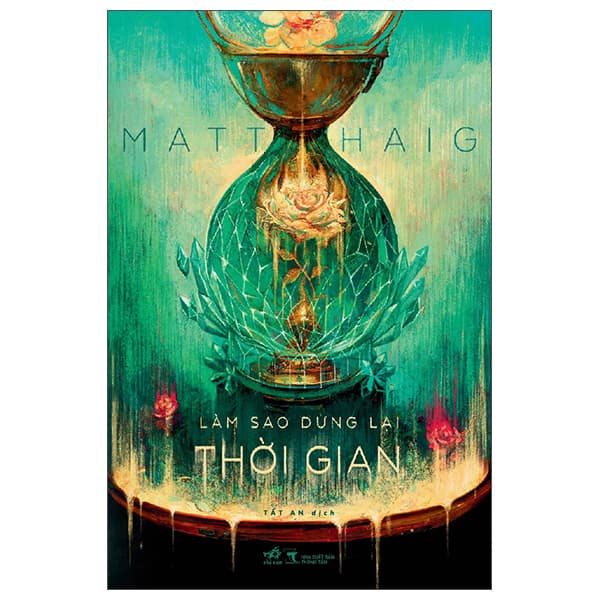 Sách Làm Sao Dừng Lại Thời Gian - Matt Haig
