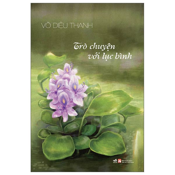 Sách Trò Chuyện Với Lục Bình - Võ Diệu Thanh