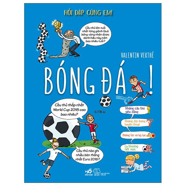 Sách Hỏi Đáp Cùng Em! - Bóng Đá - Valentin Verthé
