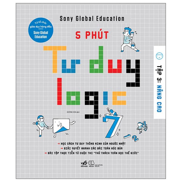 Sách 5 Phút Tư Duy Logic - Tập 3: Nâng Cao - Sony Global Education