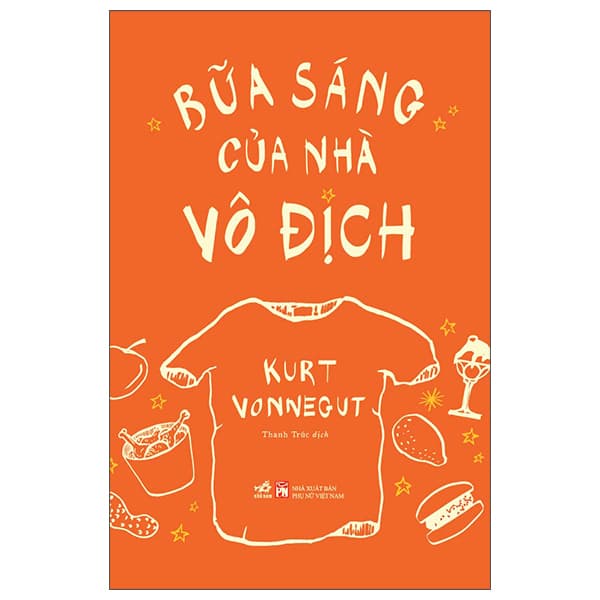 Sách Bữa Sáng Của Nhà Vô Địch - Kurt Vonnegut