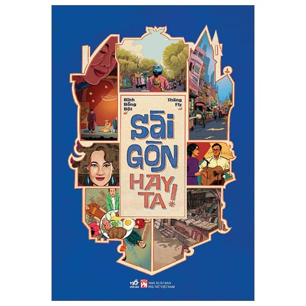 Sách Sài Gòn Hay Ta!