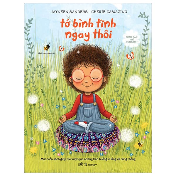 Sách Công Dân Nhí Văn Minh - Tớ Bình Tĩnh Ngay Thôi - Jayneen Sanders