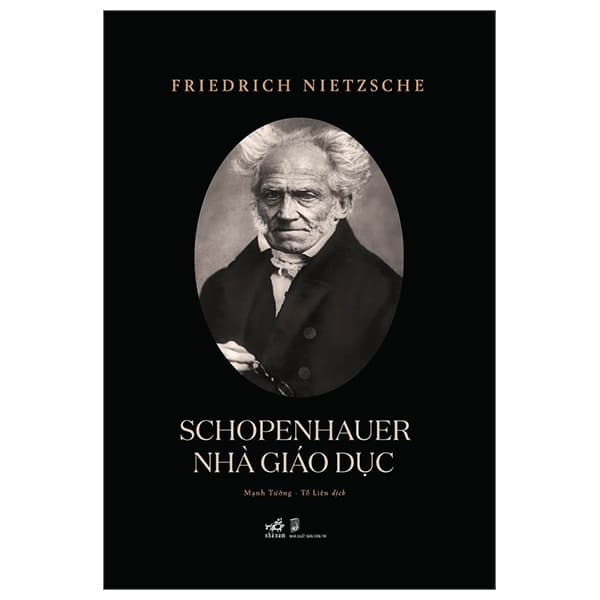 Sách Schopenhauer - Nhà Giáo Dục - Friedrich Nietzsche