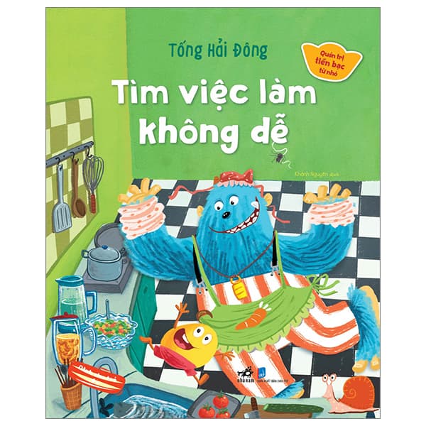 Sách Quản Trị Tiền Bạc Từ Nhỏ - Tìm Việc Làm Không Dễ