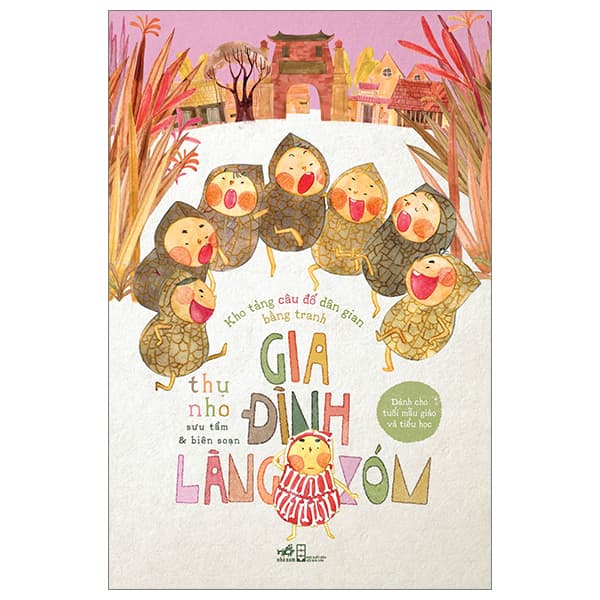 Sách Kho Tàng Câu Đố Dân Gian Bằng Tranh - Gia Đình Làng Xóm - Làn